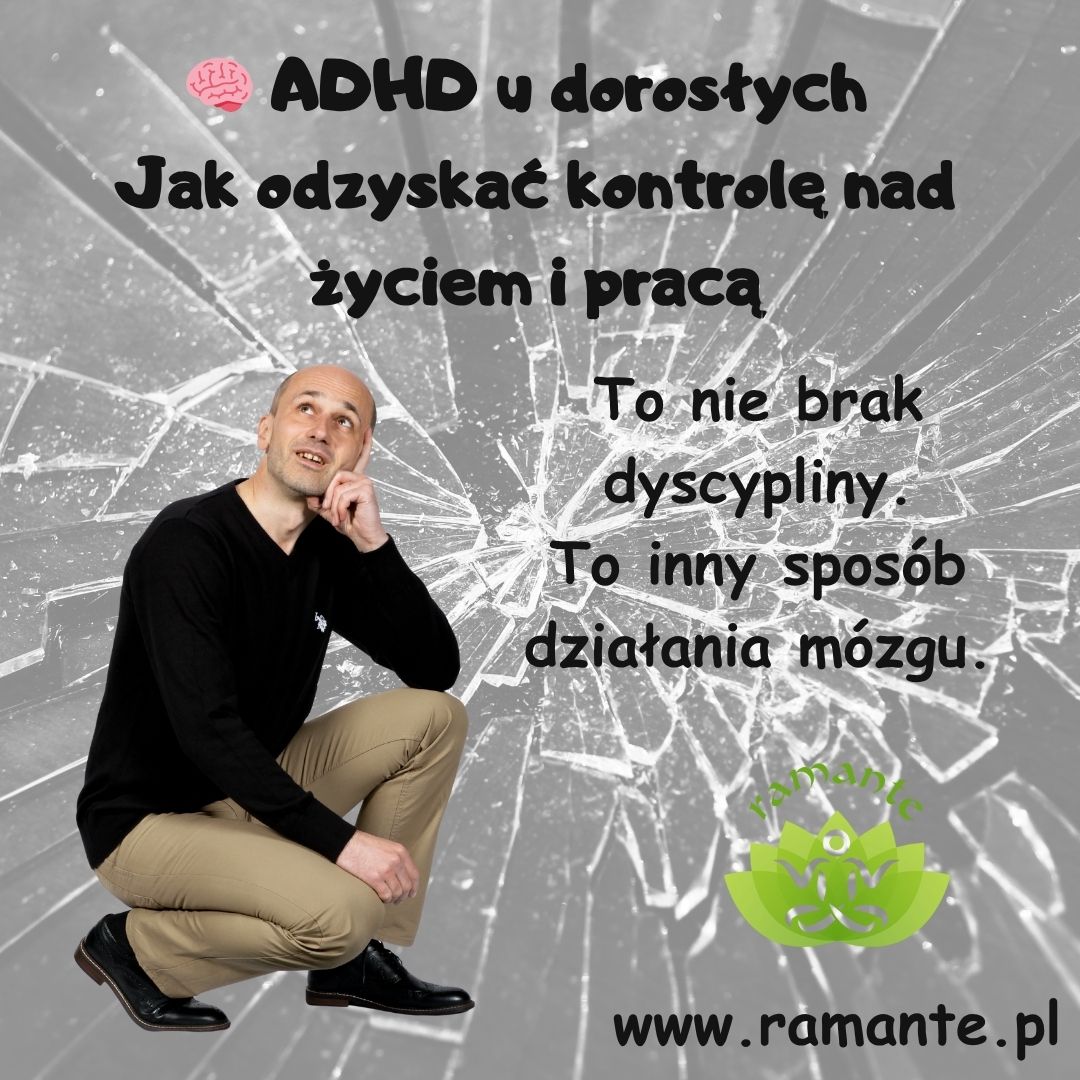 #ADHD #ADHDuDorosłych #Coaching #RozwójOsobisty #Mindfulness #Skupienie #ZarządzanieCzasem #PracaZNastawieniem #SelfAwareness #CoachMichałMiodoński #CoachingwPełni