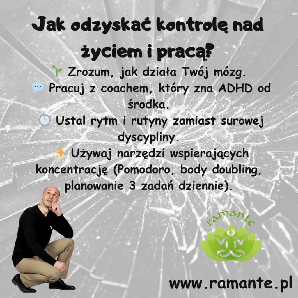 #ADHD #ADHDuDorosłych #Coaching #RozwójOsobisty #Mindfulness #Skupienie #ZarządzanieCzasem #PracaZNastawieniem #SelfAwareness #CoachMichałMiodoński #CoachingwPełni